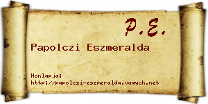 Papolczi Eszmeralda névjegykártya